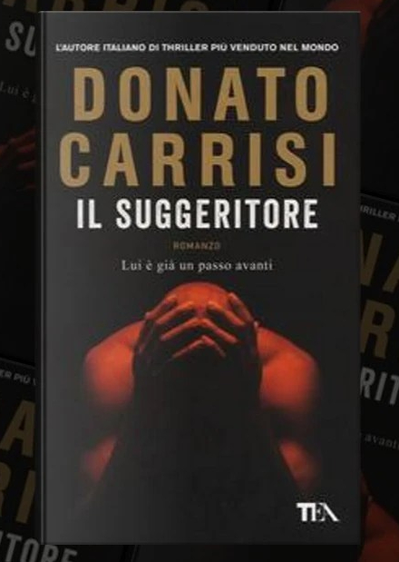 IL SUGGERITORE, Donato Carrisi.